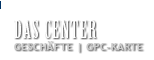 Das Center - Geschäfte - GPC-Karte!